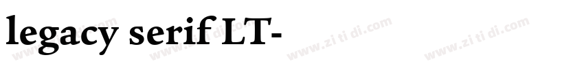 legacy serif LT字体转换